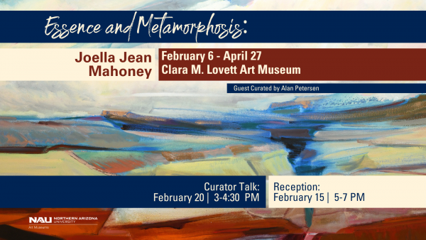 Essence and Metamorphosis exhibition information placed over Joella Jean Mahoney's abstract landscape painting. 