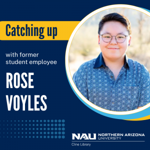 Head shot of Rose Voyles. Text: Catching up with former student employee Rose Voyles