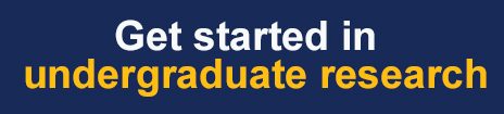 Get started in undergraduate research