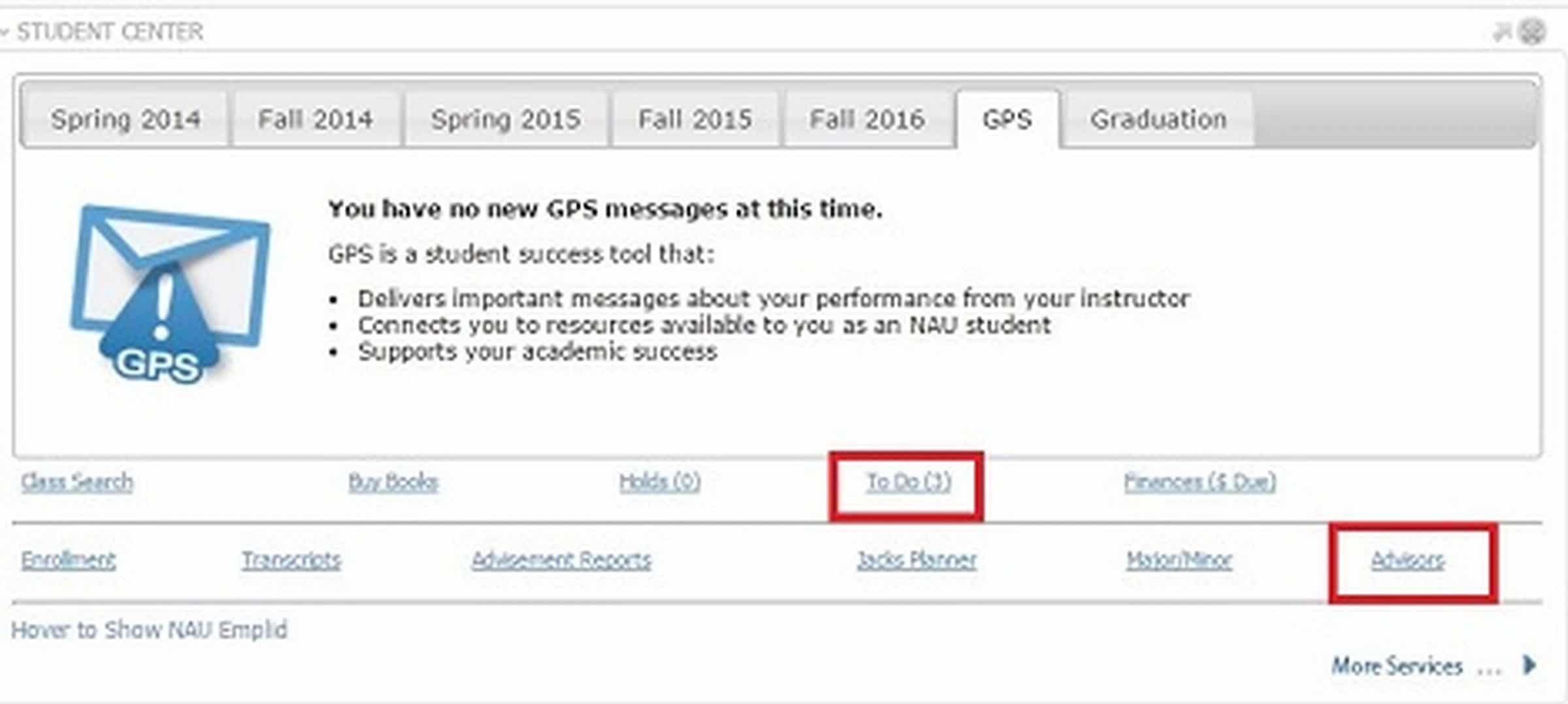Go to your To Do List in your MyNAU Student Center