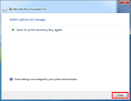 Windows 7 - Close Svae or Print Recovery Key