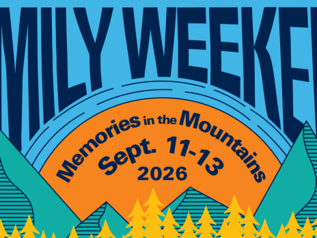 An image advertising N A U Family Weekend, Memories in the Mountains, September 11-13, 2026.