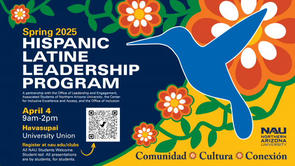 Hispanic Leadership Program happening on April 4th from 9-2pm. Flowers and a hummingbird are located on the flyer