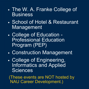 NAU Colleges offering Industry Specific Career Fairs.