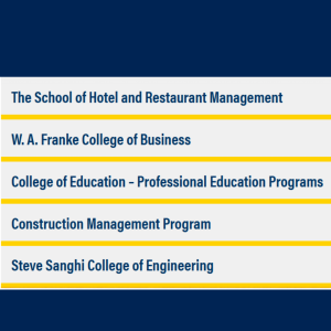 Picture listing the names of NAU colleges that offer career events. The School of Hotel and Restaurant Management, Franke College of Business, College of Education, Construction Management, College of Engineering