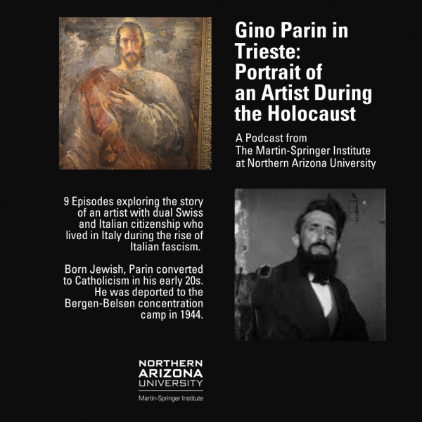 Gino parin in Trieste Podcast cover - text duplicated in long description. Upper corner of image is a painting: Self-Portrait as Christ by Parin, and lower corner is black and white photo of Parin