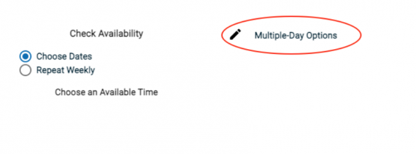 multiple day options button on form
