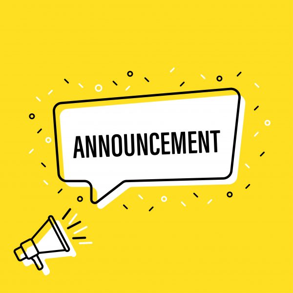 Yellow background with a white call out box emerging from a megaphone that says "Announcement" with black and white confetti surrounding it