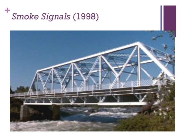 Bridge that was featured in Smoke Signals.
