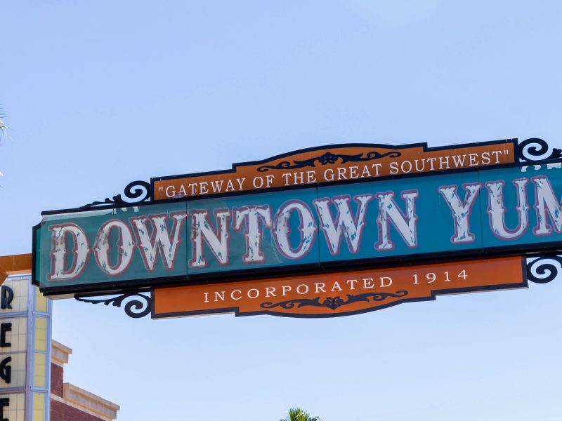 Downtown Yuma sign: "Gateway of the Southwest &ndash; Incorporated 1914"