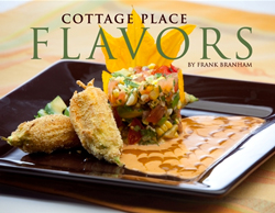 Image of the cookbook, Cottage Place Flavors by Frank Branham