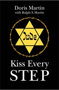 Kiss Every Step Doris Martin with Ralph S. Martin