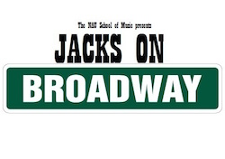 The NAU School of Music presents Jacks on Broadway